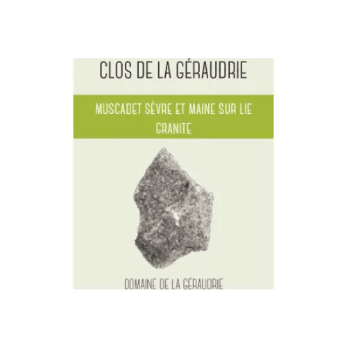 Geraudrie Granite Muscadet Sevre et Maine 2024 750ML