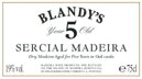 Blandys - Sercial Madeira 5 year old 0